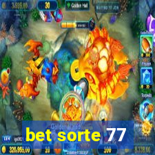 bet sorte 77